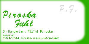 piroska fuhl business card